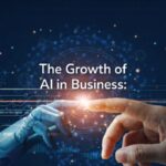 The Growth of AI in Business: